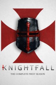 Knightfall: Season 1