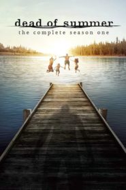 Dead of Summer: Season 1