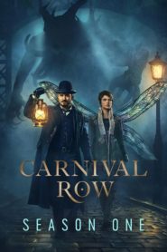 Carnival Row: Sezona 1