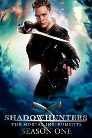 Shadowhunters: Sezona 1