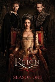 Reign: Sezona 1