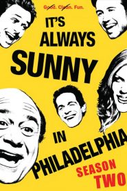 It’s Always Sunny in Philadelphia: Sezona 2