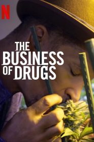 The Business of Drugs: Sezona 1
