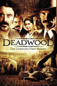 Deadwood: Sezona 1