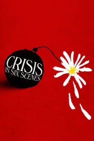Crisis in Six Scenes: Sezona 1