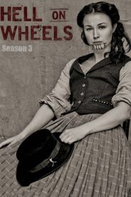Hell on Wheels: Sezona 3