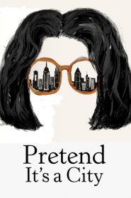 Pretend It’s a City