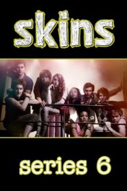 Skins: Sezona 6