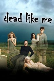 Dead Like Me: Sezona 2