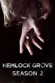 Hemlock Grove: Sezona 2