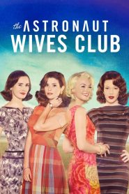 The Astronaut Wives Club: Sezona 1