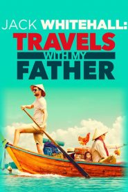 Jack Whitehall: Travels with My Father: Sezona 1