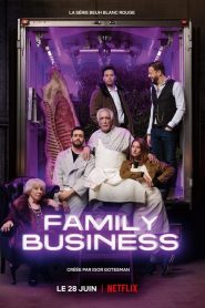 Family Business: Sezona 1