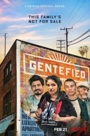 Gentefied: Sezona 1