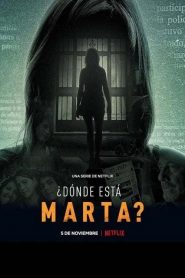 ¿Dónde está Marta?: Sezona 1