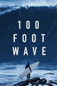 100 Foot Wave: Sezona 1