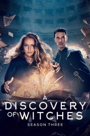 A Discovery of Witches: Sezona 3