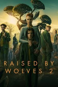 Raised by Wolves: Sezona 2