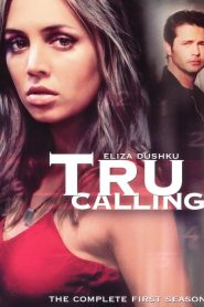 Tru Calling: Sezona 1