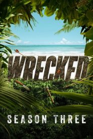 Wrecked: Sezona 3