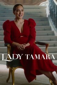 Lady Tamara: Sezona 1