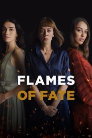 Flames of Fate: Sezona 1