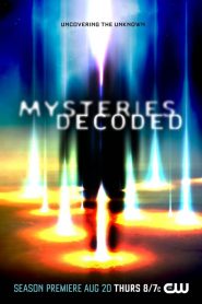 Mysteries Decoded: Sezona 1