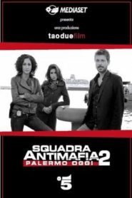 Squadra antimafia – Palermo oggi: Sezona 2