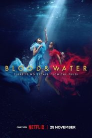 Blood & Water: Sezona 3