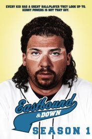 Eastbound & Down: Sezona 1