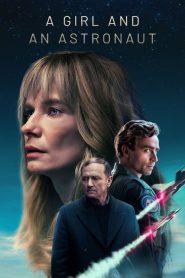 A Girl and an Astronaut: Sezona 1