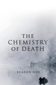 The Chemistry of Death: Sezona 1