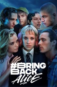 #BringBackAlice: Sezona 1