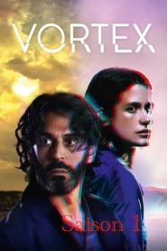 Vortex: Sezona 1