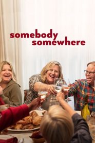 Somebody Somewhere: Sezona 3