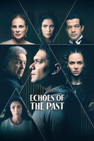 Echoes of the Past: Sezona 1